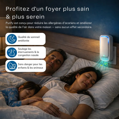 Purify™ - Des matins plus sains & une maison plus saine